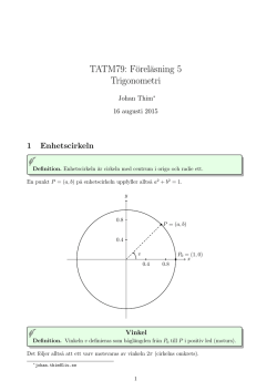 TATM79: Föreläsning 5 Trigonometri