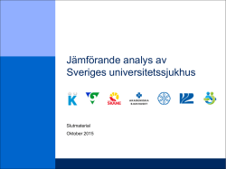 Jämförande analys av Sveriges universitetssjukhus