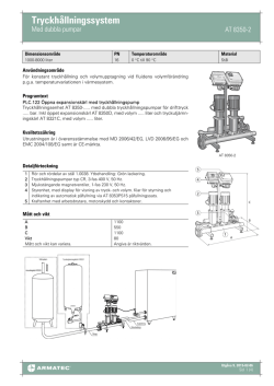 Produktbladför Tryckhållningssystem - Med dubbla pumpar