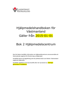 Hjälpmedelshandboken för Västmanland Gäller från 2015-01