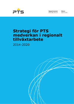 Strategi för PTS medverkan i regionalt