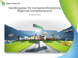 Handlingsplan för kompetensförsörjning Regionalt kompetenskansli