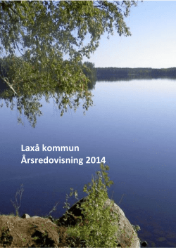 Laxå kommun Årsredovisning 2014