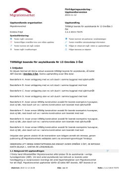 Tillfälligt boende för asylsökande Nr 13 Område 3