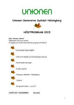 Unionen-Seniorerna Sydväst Helsingborg HÖSTPROGRAM 2015