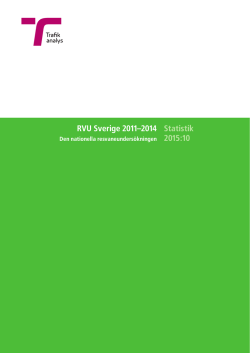 RVU Sverige 2011–2014 Statistik 2015:10