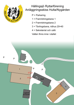 Anläggningsskiss för Hulta - Hällingsjö Ryttarförening