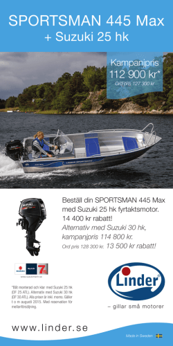 Beställ din SPORTSMAN 445 Max med Suzuki 25 hk fyrtaktsmotor