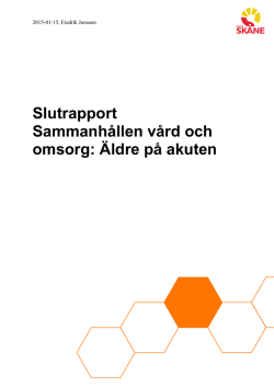 Slutrapport Sammanhållen vård och omsorg: Äldre på akuten