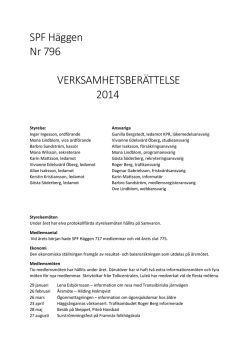 SPF Häggen Nr 796 VERKSAMHETSBERÄTTELSE 2014
