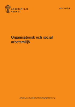 Organisatorisk och social arbetsmiljo, föreskrifter