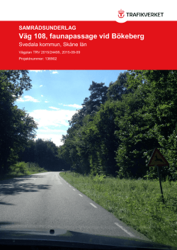 Väg 108, faunapassage vid Bökeberg