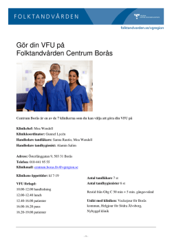 Gör din VFU på Folktandvården Centrum Borås