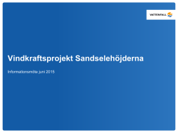 Informationsmöte Sandberget & Abmoberget