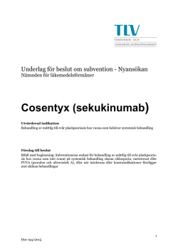 Underlag för beslut om subvention - Cosentyx