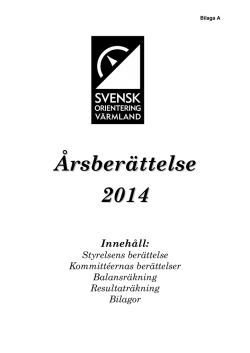 Årsberättelse 2014 med bilagor - Svenska Orienteringsförbundet