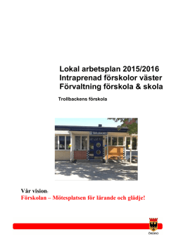 Trollbackens förskola - arbetsplan 2015-2016