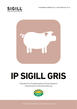 Se ett utdrag ur regelhandboken IP Sigill Gris version 2016:1