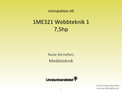 1ME321 Webbteknik 1 7,5hp