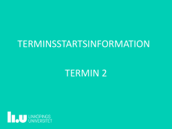 TERMINSSTARTSINFORMATION TERMIN 2