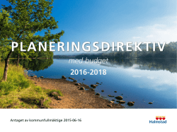 Planeringsdirektiv med budget 2016-2018 (Förslag från