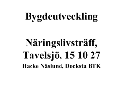 Hacke Näslund, Docksta BTK