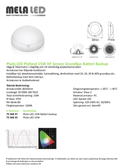 Pluto LED Plafond 15W HF Sensor Grundljus Batteri Backup