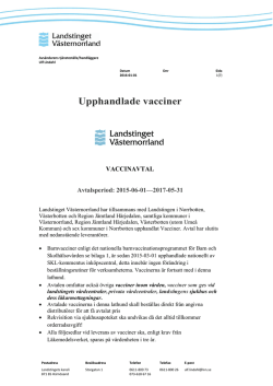 Upphandlade vacciner  - Landstinget Västernorrland