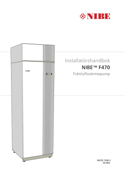 Installat&ouml;rshandbok NIBE&trade; F470
