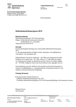 Delårsbokslut/årsprognos 2015