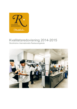 Kvalitetsrapport 2014-2015 - Stockholms Internationella Hotellskola