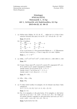 Lösningar 973G10/STN1 Matematik 1, 15 hp del 1, Aritmetik och
