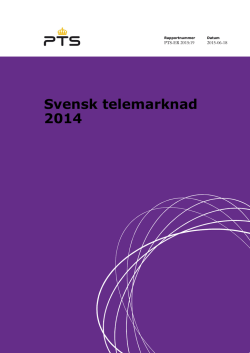 Svensk telemarknad 2014 (pdf-fil, 0.9 Mb)