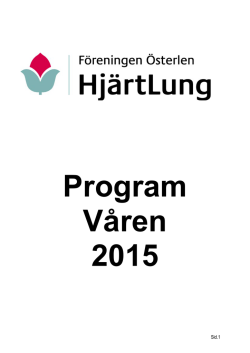 Våren 2015 - Hjärt- och Lungsjukas Riksförbund