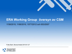 ERA revidering av CSM gällande säkerhetsintyg del A och del B och