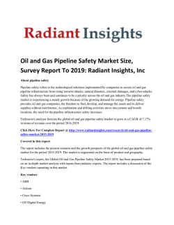 Oil and Gas Pipeline Safety Market Size, Competitive Trends Report: Radiant Insights, Inc