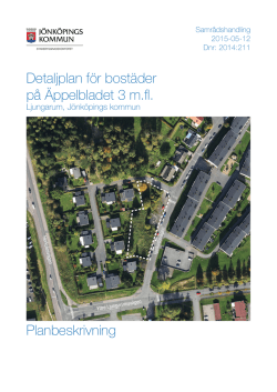 Detaljplan för bostäder på Äppelbladet 3 m.fl. Planbeskrivning