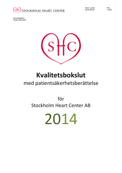 Kvalitetsbokslut - Stockholm Heart Center