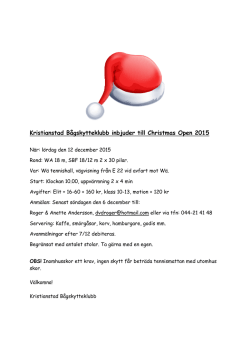 Kristianstad Bågskytteklubb inbjuder till Christmas Open 2015