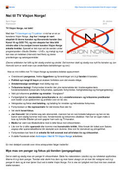innlegget "Nei til TV Visjon Norge!"