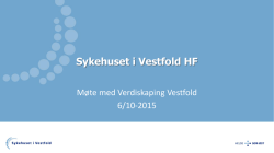 1. Orientering om Sykehuset i Vestfold HF