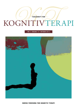 Tidsskrift 3 2013 - Norsk Forening for Kognitiv Terapi