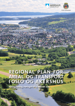 forslag til Regional plan for areal og transport i Oslo og Akershus