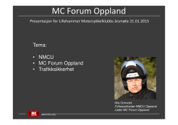 MC Forum Oppland - Lillehammer Motorsykkelklubb