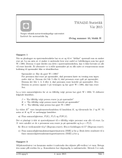 TMA4245 Statistikk V˚ar 2015 - Institutt for matematiske fag