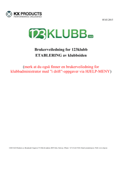 Brukerveiledning for 123klubb ETABLERING av