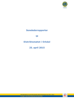 Sonelederrapporter til Distriktsmøtet i Orkdal 25. april 2015