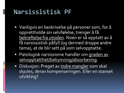 Narsissistisk PF - Oslo universitetssykehus