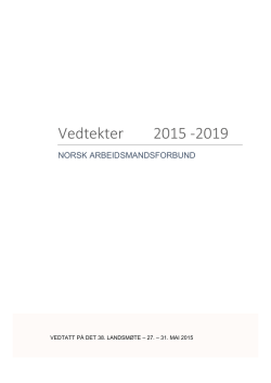 Vedtektene - Norsk Arbeidsmandsforbund
