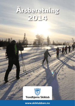 Årsberetning 2014 - Trondhjems Skiklub